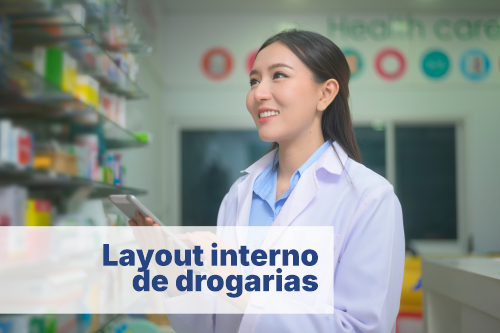 layout interno de drogarias